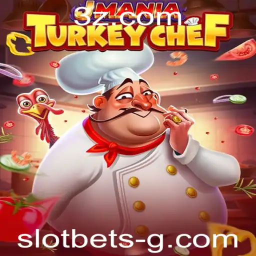 Explorando o Mundo de JManiaTurkeyChef e a Dinâmica do Slot Bet