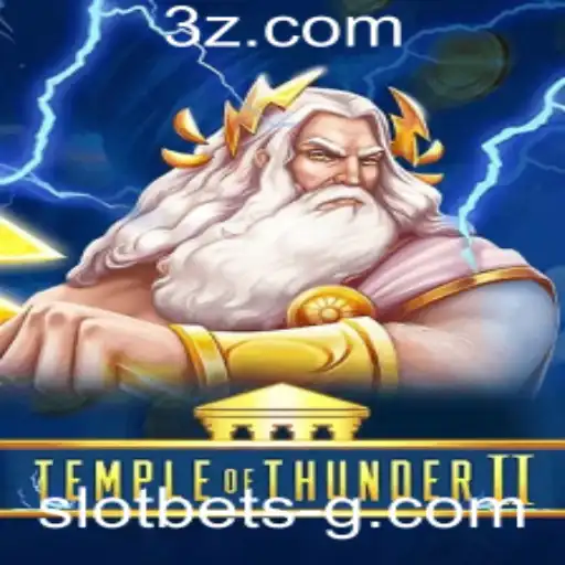 Explore TempleofThunderII: O Novo Sensação de Slot Bet